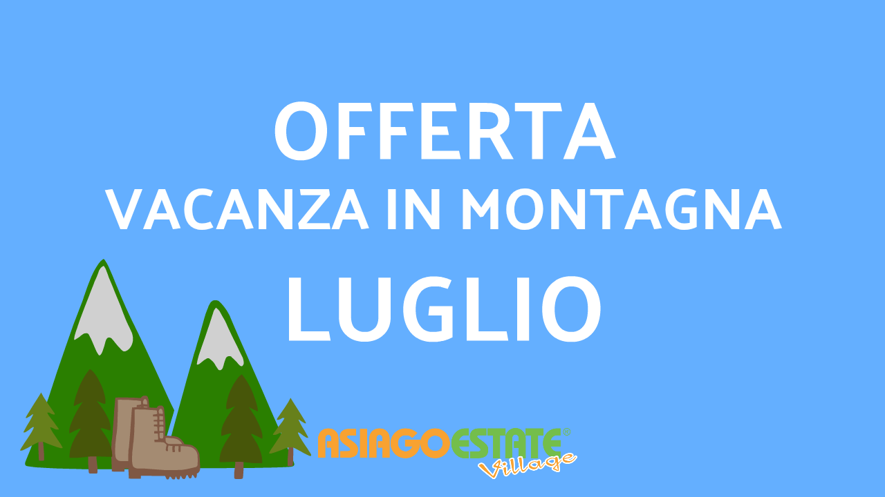 Offerta LUGLIO