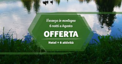 Offerta Vacanza in Montagna ad Agosto 2020