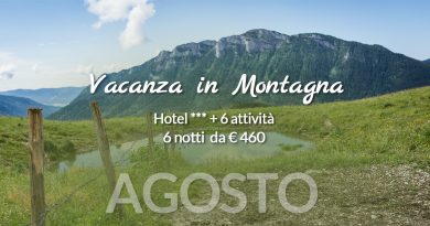 Offerta Vacanza in Montagna a Agosto 2021