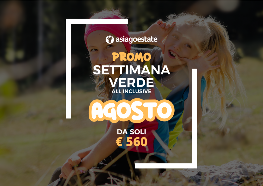 Offerta Vacanza in Montagna a Agosto 2023